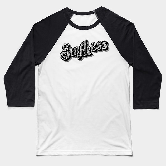 Say Less Old School Baseball T-Shirt by BeyondTheDeck